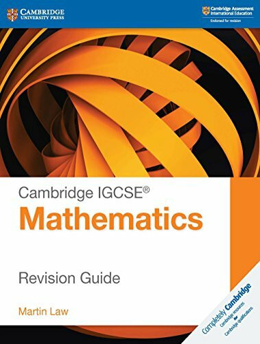 Cambridge IGCSE Mathematics Revision Guide (Cambridge International Igcse)