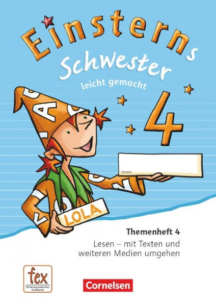 Einsterns Schwester - Sprache und Lesen - Ausgabe 2015. 4. Schuljahr - Leicht gemacht