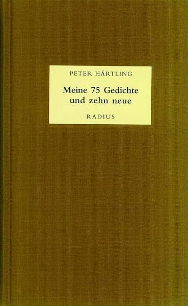 Meine 75 Gedichte und zehn neue