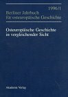 Osteuropäische Geschichte in vergleichender Sicht