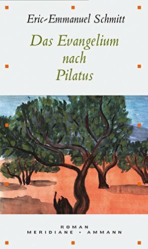 Das Evangelium nach Pilatus (Meridiane)