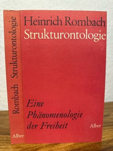 Strukturontologie.: Eine Phänomenologie der Freiheit.