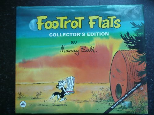 FOOTROT FLATS COLLECTOR'S EDITION (Based on Volumes 1, 2, 3 & 4) [Hardcove...