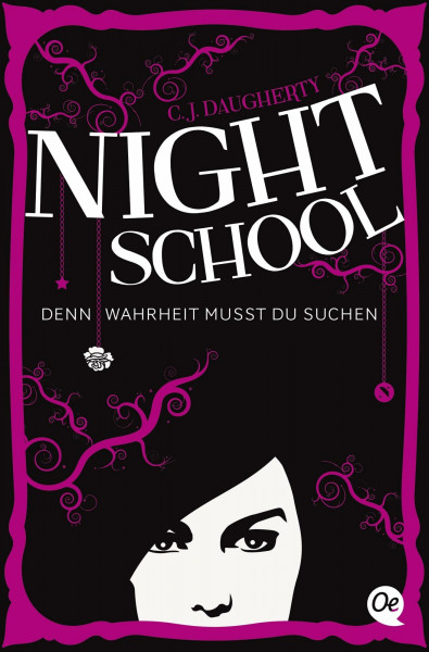 Night School 3. Denn Wahrheit musst du suchen