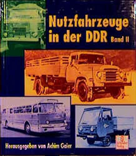 Nutzfahrzeuge in der DDR 2