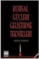 Ruhsal Gücleri Gelistirme Teknikleri