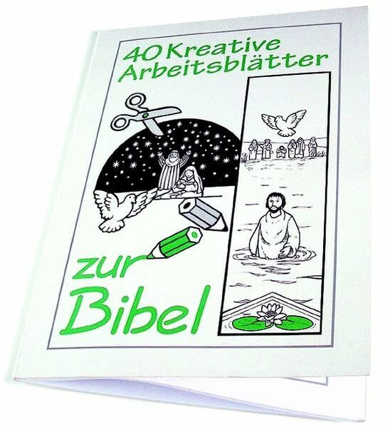 40 kreative Arbeitsblätter zur Bibel