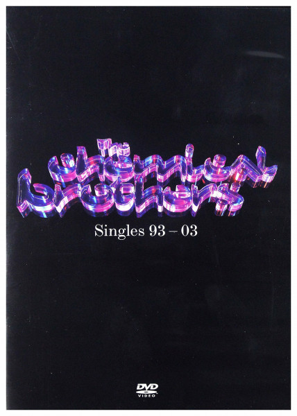 The Chemical Brothers - Singles 93-03