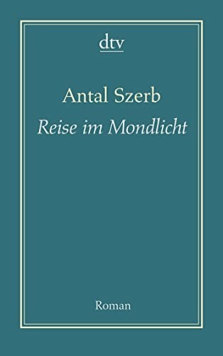 Reise im Mondlicht: Roman