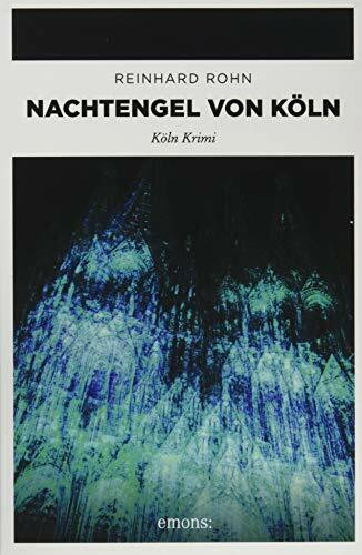Nachtengel von Köln: Köln Krimi