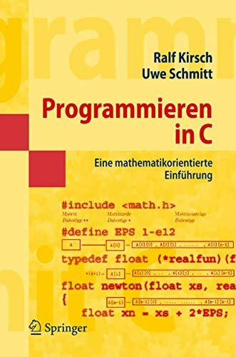 Programmieren in C: Eine mathematikorientierte Einführung (Masterclass)