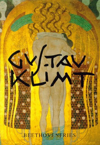 Gustav Klimt. Beethovenfries - Mit engl., franz., ital. u. jap. Resumee: Mit engl., französ., italien. u. japan. Textkurzfassungen