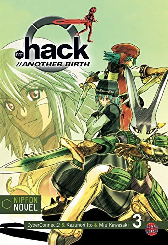 .hack//Another Birth (Nippon Novel), Band 3: Outbreak