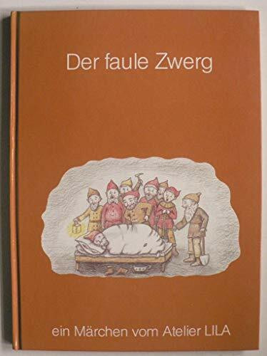 Der faule Zwerg