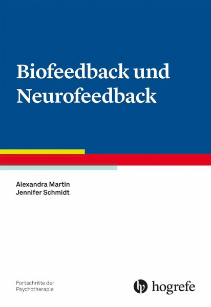 Biofeedback und Neurofeedback: Fortschritte der Psychotherapie