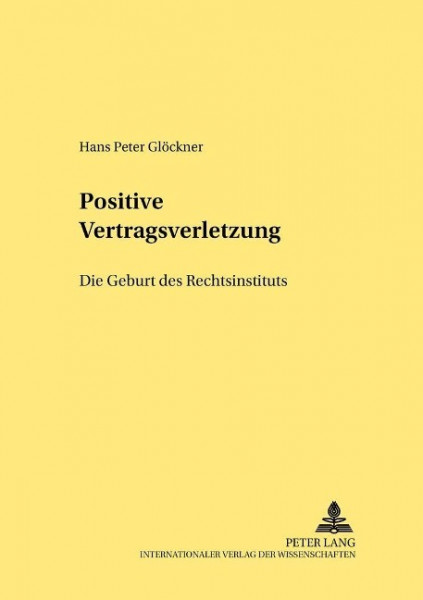 Positive Vertragsverletzung