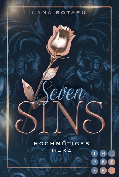 Seven Sins 1: Hochmütiges Herz: Romantische Urban Fantasy über einen teuflischen Pakt und die Sünden-Prüfungen der Hölle (1)