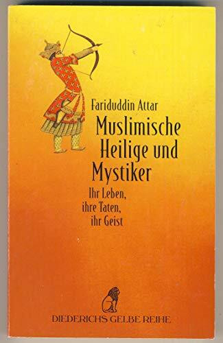 Muslimische Heilige und Mystiker