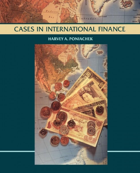 Cases in International Finance: Case Studies (Wiley Series in Finance)