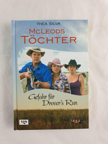 McLeods Töchter: Gefahr für Drover's Run