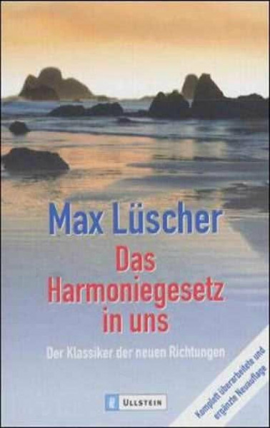 Das Harmoniegesetz in uns: Der Klassiker der neuen Richtungen (0)