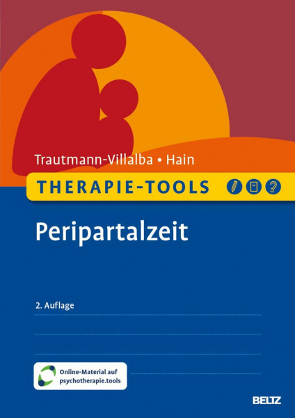 Therapie-Tools Peripartalzeit: Mit Online-Material (Beltz Therapie-Tools)