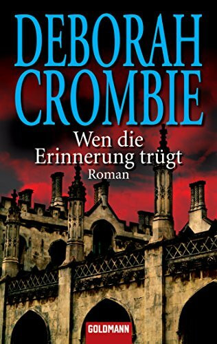 Wen die Erinnerung trügt. Roman (Die Kincaid-James-Romane, Band 12)