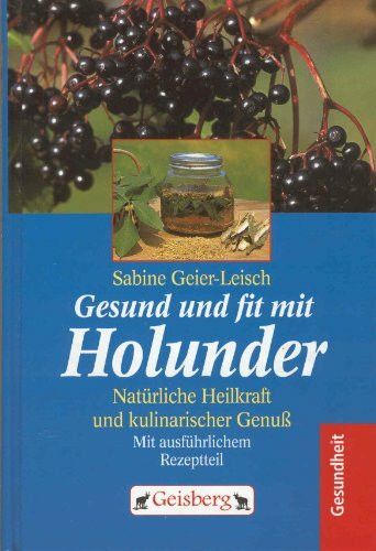 Gesund und fit mit Holunder