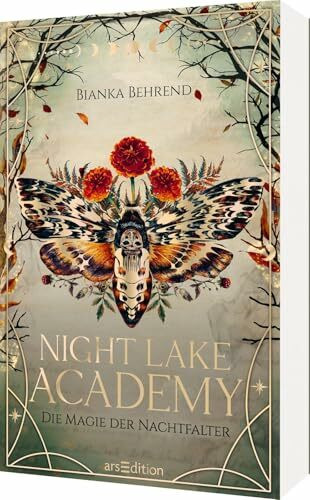Night Lake Academy – Die Magie der Nachtfalter (Night Lake Academy 1): Die neue Romantasy-Dilogie von Bianka Behrend. Romantisch und aufregend! Mit Farbschnitt und Charakterkarte in der 1. Auflage
