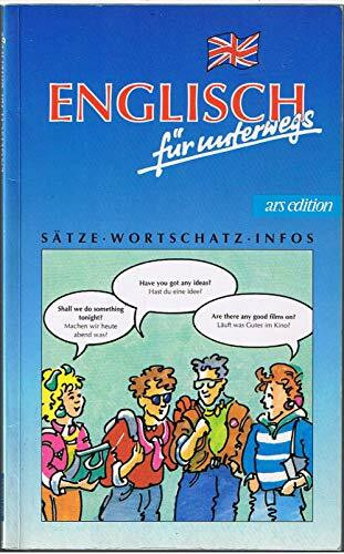 Englisch für unterwegs (Sprachführer für unterwegs)