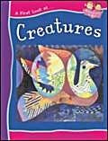 A FIRST LOOK AT ART CREATURES