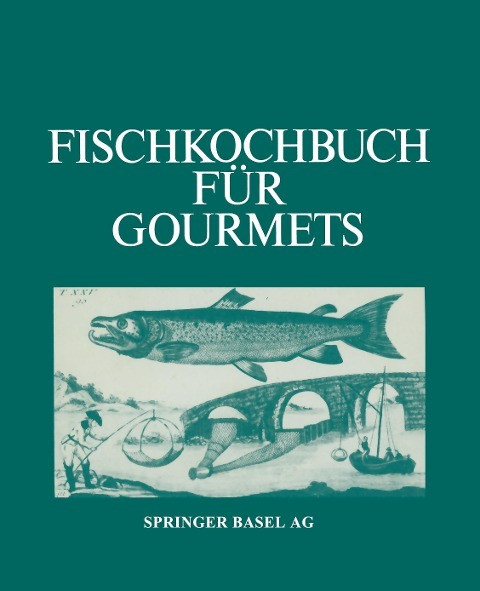 Fischkochbuch für Gourmets