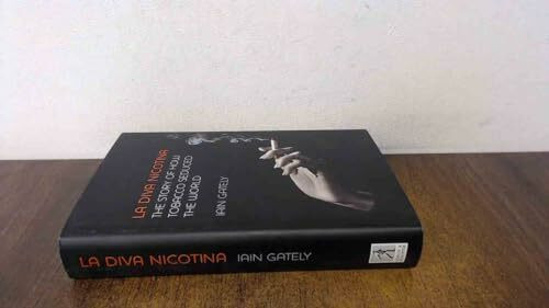Simon & Schuster Ltd La Diva Nicotina, The Story Of How Tobacco Seduced The World