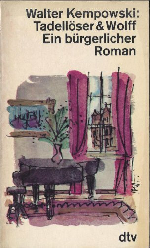 dtv Deutscher Taschenbuch Verlag Tadellöser Und Wolff. Ein Bürgerlicher Roman.