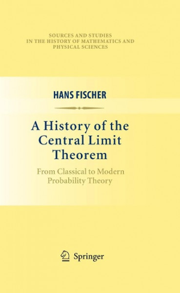 History of the Central Limit Theorem