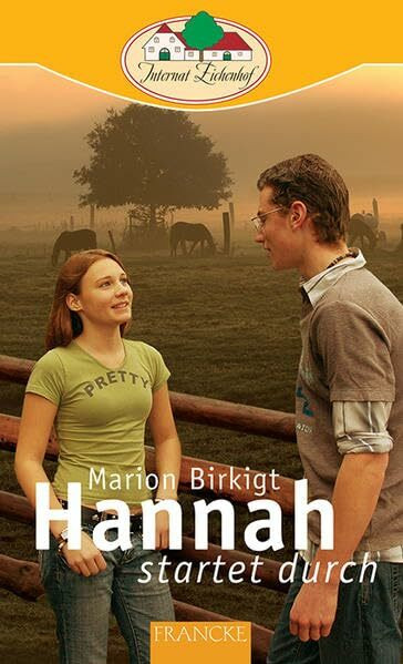 Hannah startet durch (Internat Eichenhof)