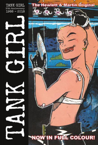Tank Girl Colour Classics Book One (1988-1990)