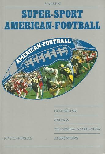 Super-Sport American-Football. Mit aktualisiertem Regelwerk 1990