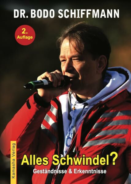 Alles Schwindel?: Geständnisse & Erkenntnisse