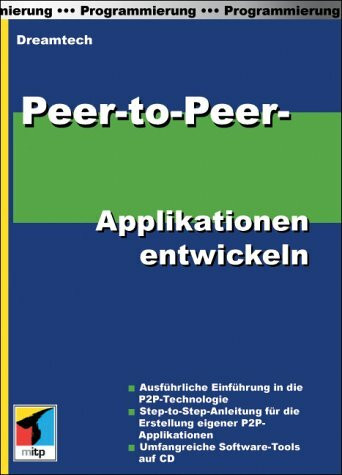 Peer-to-Peer-Applikationen entwickeln