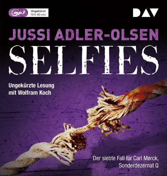 Selfies. Der siebte Fall für Carl Mørck, Sonderdezernat Q: Ungekürzte Lesung mit Wolfram Koch (2 mp3-CDs) (Carl-Mørck-Reihe)