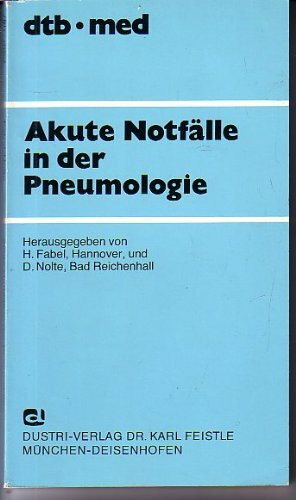 Akute Notfälle in der Pneumologie. 11. Kolloquium der Bad Reichenhaller Forschungsanstalt für Krankheiten der Atmungsorgane e. V.