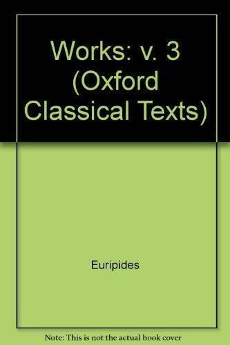 Evripidis Fabvlae (Oxford Classical Texts) Evripidis Fabvlae (Oxford Classical Texts)