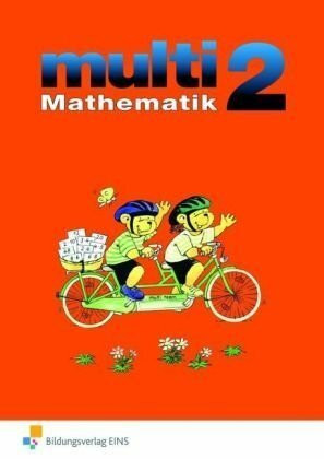 multi Mathematik 2. Schülerbuch mit Beilagen. Baden-Württemberg: Neuausgabe Bildungsstandard: Ausgabe Baden-Württemberg / Schülerband 2: nach den ... (multi-Mathematik: Ausgabe Baden-Württemberg)