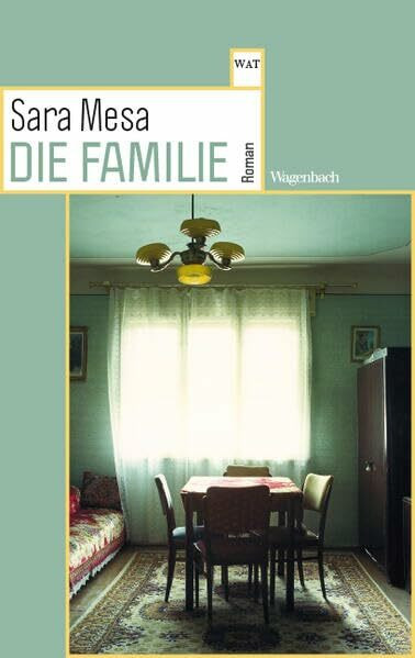 Die Familie: Roman (Wagenbachs andere Taschenbücher)