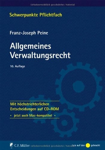 Allgemeines Verwaltungsrecht Mit höchstrichterlichen Entscheidungen auf CD-ROM