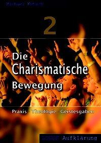 Die Charismatische Bewegung 2