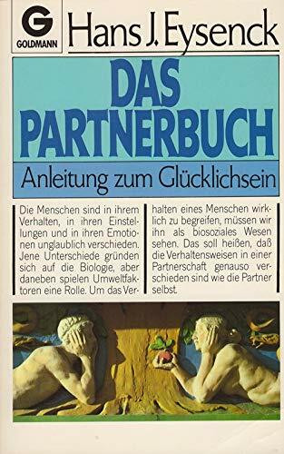 Das Partnerbuch. Anleitung zum Glücklichsein.