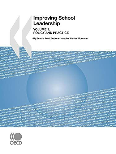 Improving School Leadership: Volume 1: Policy and Practice