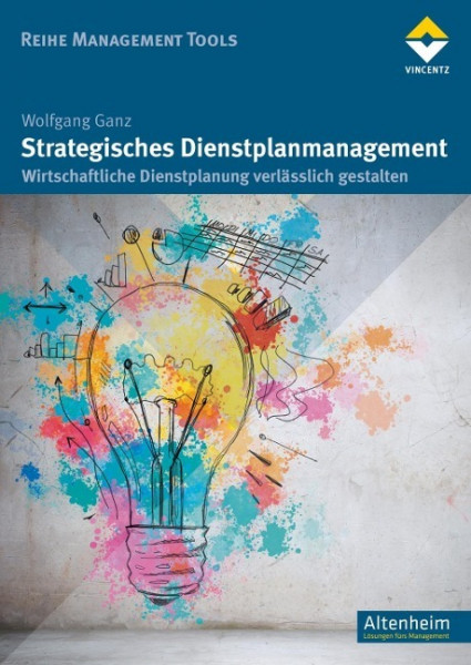 Strategisches Dienstplanmanagement